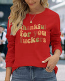 Funny Thanksgiving Sweatshirt – “Thankful For You Fuckers” Friendsgiving Fall Graphic Pullover